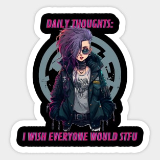 STFU - Cyberpunk - Pastel Punk Girl Sticker